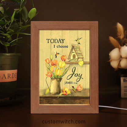 Today I Choose Joy Brilliant Tulip Frame Lamp - Christian Art - Religious Home Decor