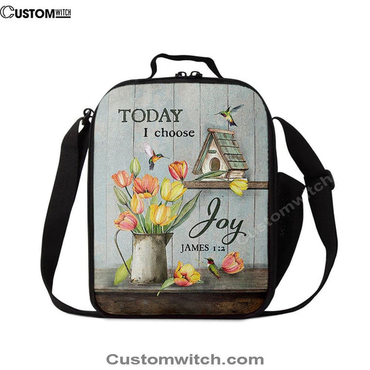 Today I Choose Joy Brilliant Tulip Lunch Bag For Men And Women, Spiritual Christian Lunch Box For School, Work