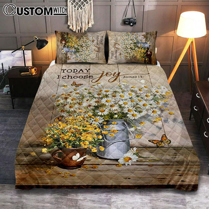 Today I Choose Joy Daisy Flower Butterfly Quilt Bedding Set Bedroom - Bible Verse Quilt Bedding Set Art - Christian Home Decor