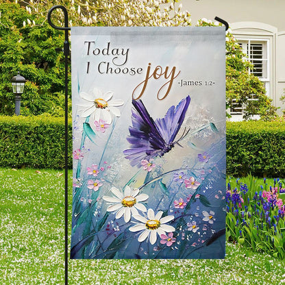 Today I Choose Joy Flag, James 12, Bible Verses Flag, Garden Flag For Outside, Welcome Flag, Christian Flag, Scripture Flag, Garden Banner