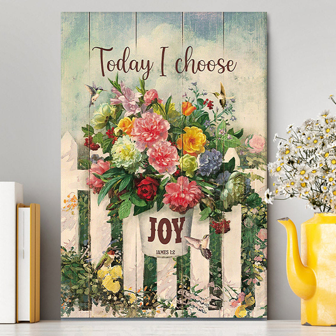 Today I Choose Joy Flower Pot Hummingbird Canvas Print - Inspirational Canvas Art - Christian Wall Art Home Decor