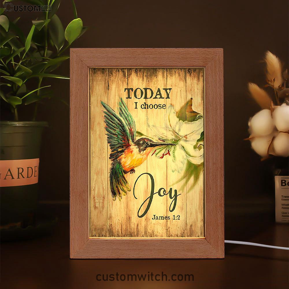 Today I Choose Joy Hummingbird Lily Flower Frame Lamp Art - Bible Verse Wooden Lamp - Inspirational Art - Christian Home Decor