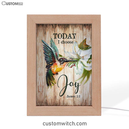 Today I Choose Joy Hummingbird Lily Flower Frame Lamp Art - Bible Verse Wooden Lamp - Inspirational Art - Christian Home Decor