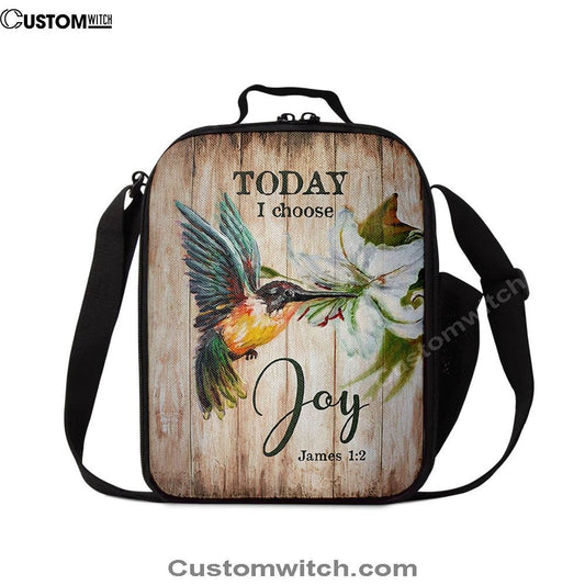Today I Choose Joy Hummingbird Lily Flower Lunch Bag For Men And Women, Spiritual Christian Lunch Box For School, Work