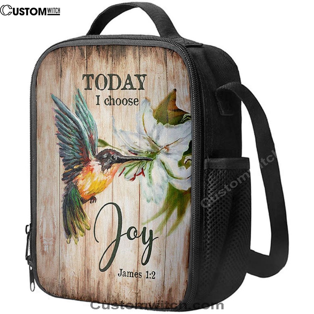 Today I Choose Joy Hummingbird Lily Flower Lunch Bag For Men And Women, Spiritual Christian Lunch Box For School, Work