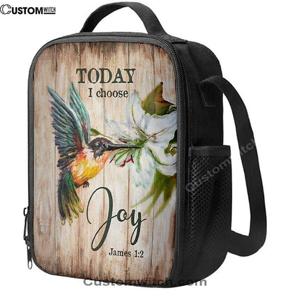 Today I Choose Joy Hummingbird Lily Flower Lunch Bag For Men And Women, Spiritual Christian Lunch Box For School, Work