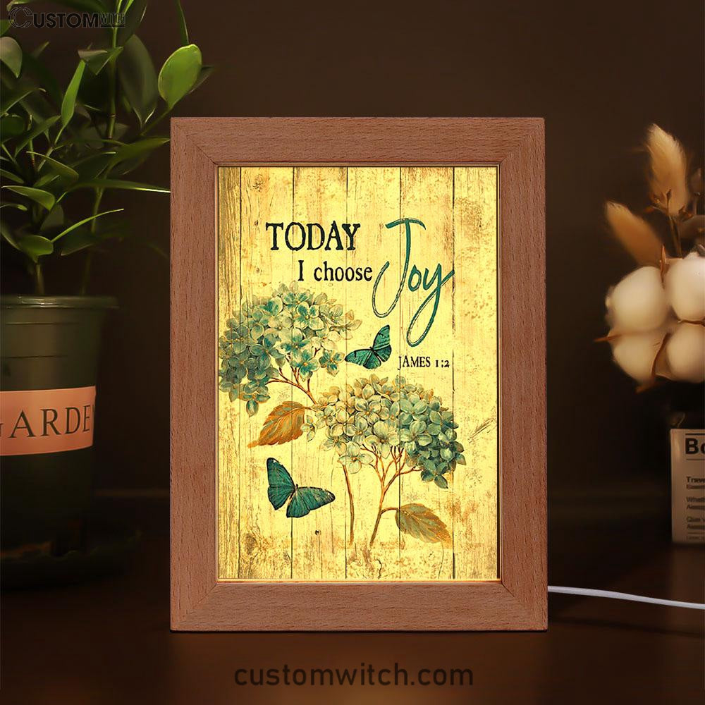 Today I Choose Joy Hydrangea Blue Butterfly Frame Lamp Print - Inspirational Frame Lamp Art - Christian Art Home Decor