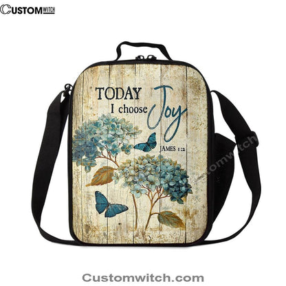 Today I Choose Joy Hydrangea Blue Butterfly Lunch Bag For Men And Women, Spiritual Christian Lunch Box For School, Work