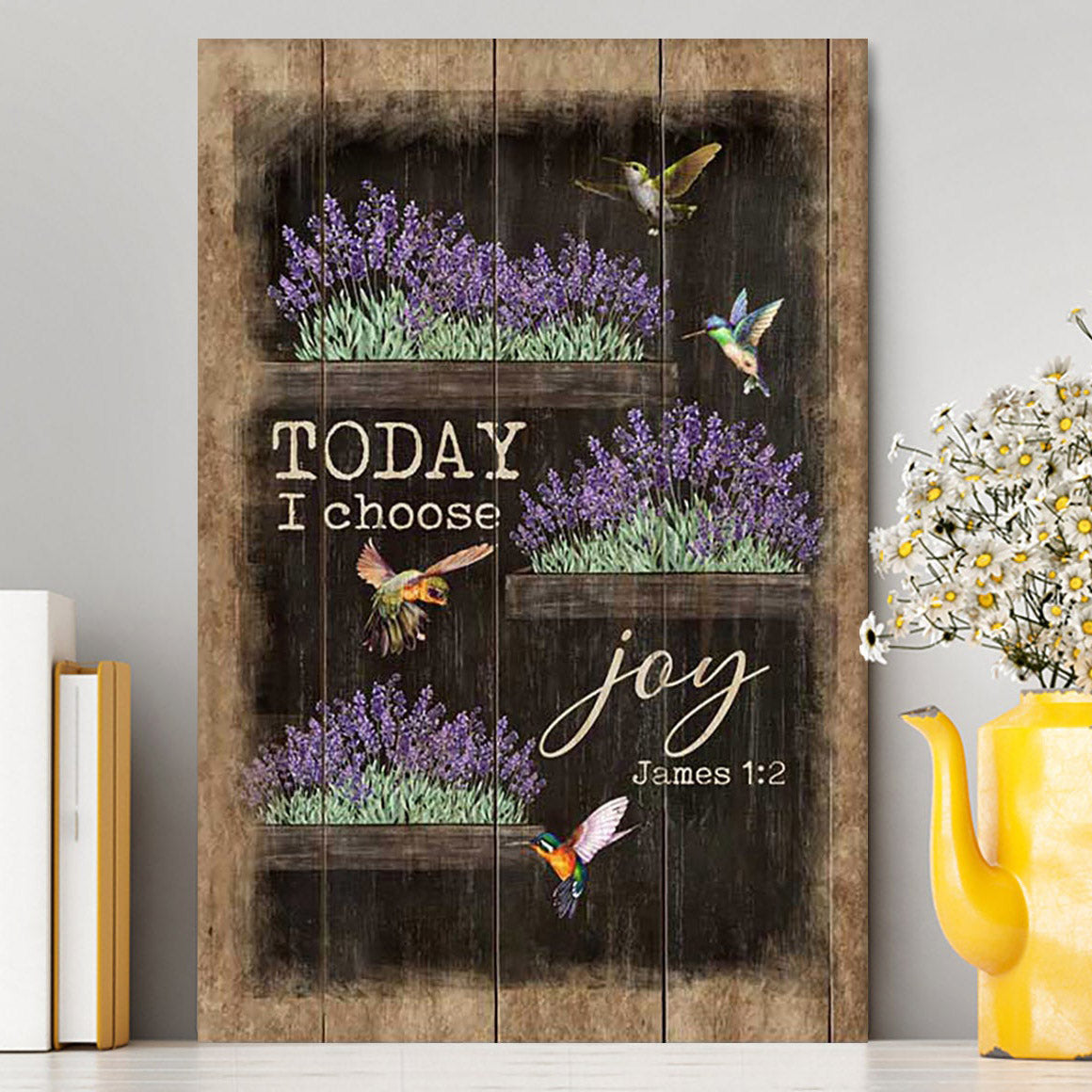 Today I Choose Joy Lavender Flower Hummingbird Canvas Print - Inspirational Canvas Art - Christian Wall Art Home Decor