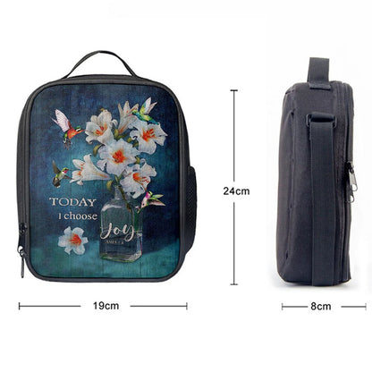 Today I Choose Joy Lily Hummingbird - Lunch Bag For Men And Women, Spiritual Christian Lunch Box For School, Work