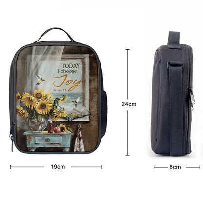 Today I Choose Joy Sunflower Vase Hummingbird Lunch Bag For Men And Women, Spiritual Christian Lunch Box For School, Work