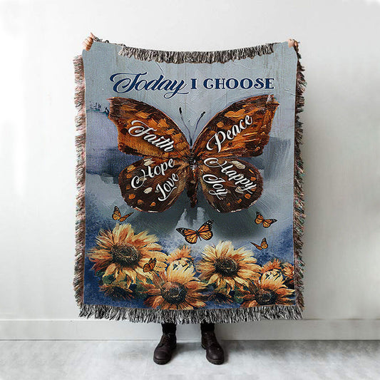 Today I Choose Peace Brown Butterfly Sunflower Woven Blanket Print - Inspirational Woven Blanket Art - Christian Throw Blanket Home Decor