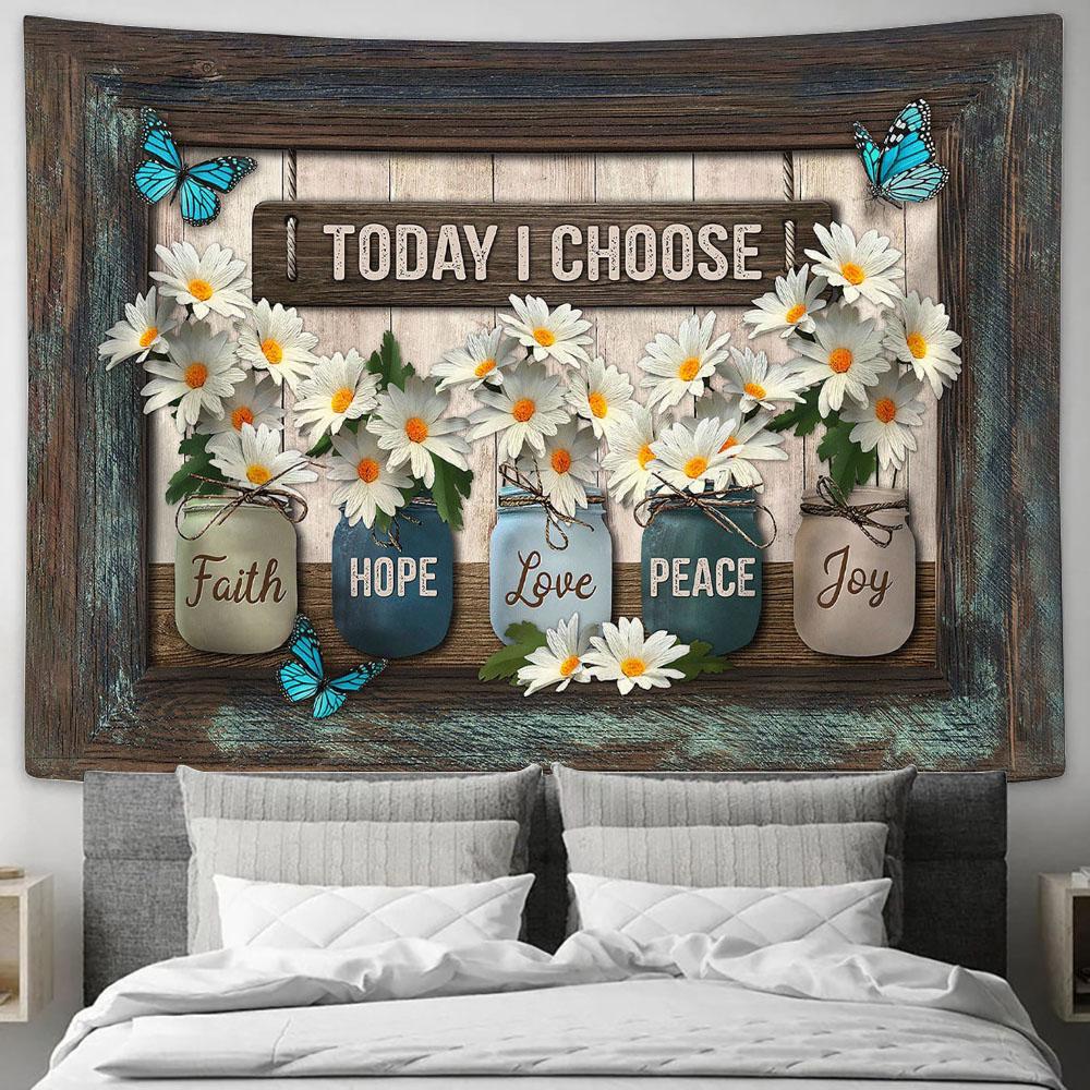 Today I choose Daisy flower Tapestry Wall Art - Bible Verse Tapestry - Religious Tapestry Wall Hanging