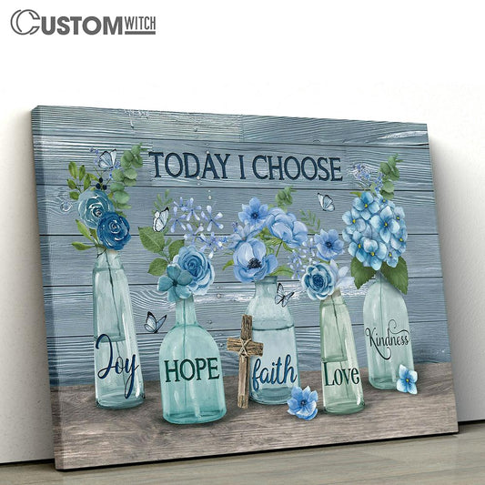 Today I choose joy Blue flower garden Cross Canvas Wall Art - Bible Verse Canvas - Religious Prints