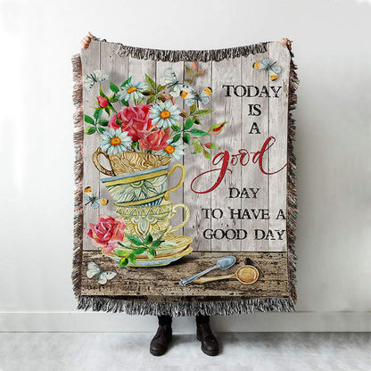 Today Is A Good Day Daisy Woven Throw Blanket - Christian Woven Throw Blanket Decor