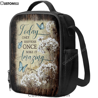 Today Only Happens Once Blue Butterfly Dandelion Lunch Bag For Men And Women, Spiritual Christian Lunch Box For School, Work
