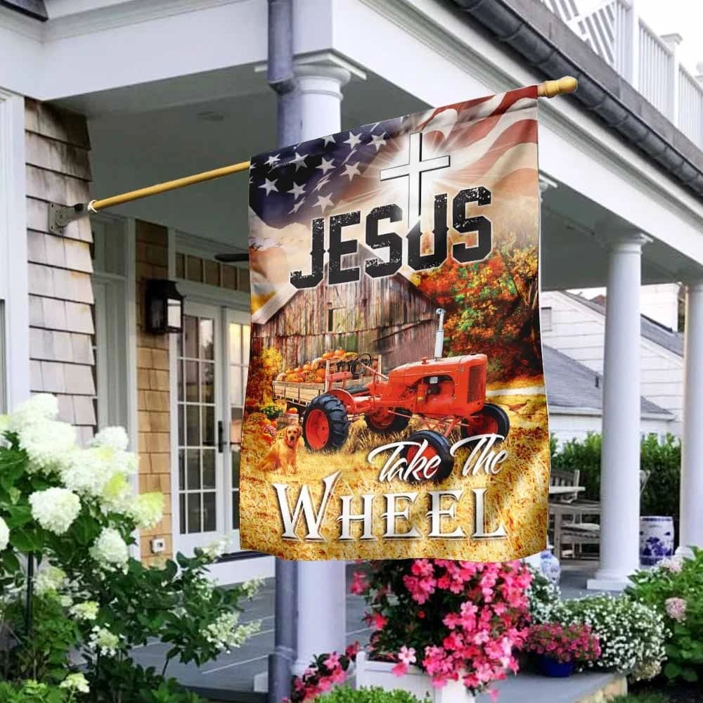 Tractor Jesus Take The Wheel House Flags, Christian Flag, Scripture Flag, Garden Banner