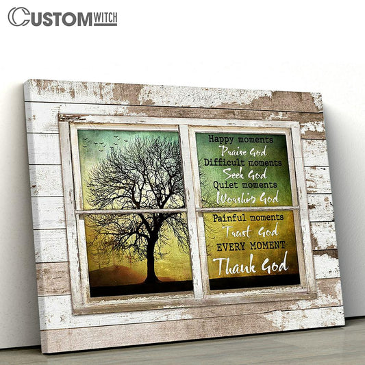 Tree Cross Every Moment Thank God Canvas Art - Bible Verse Wall Art - Wall Decor Christian