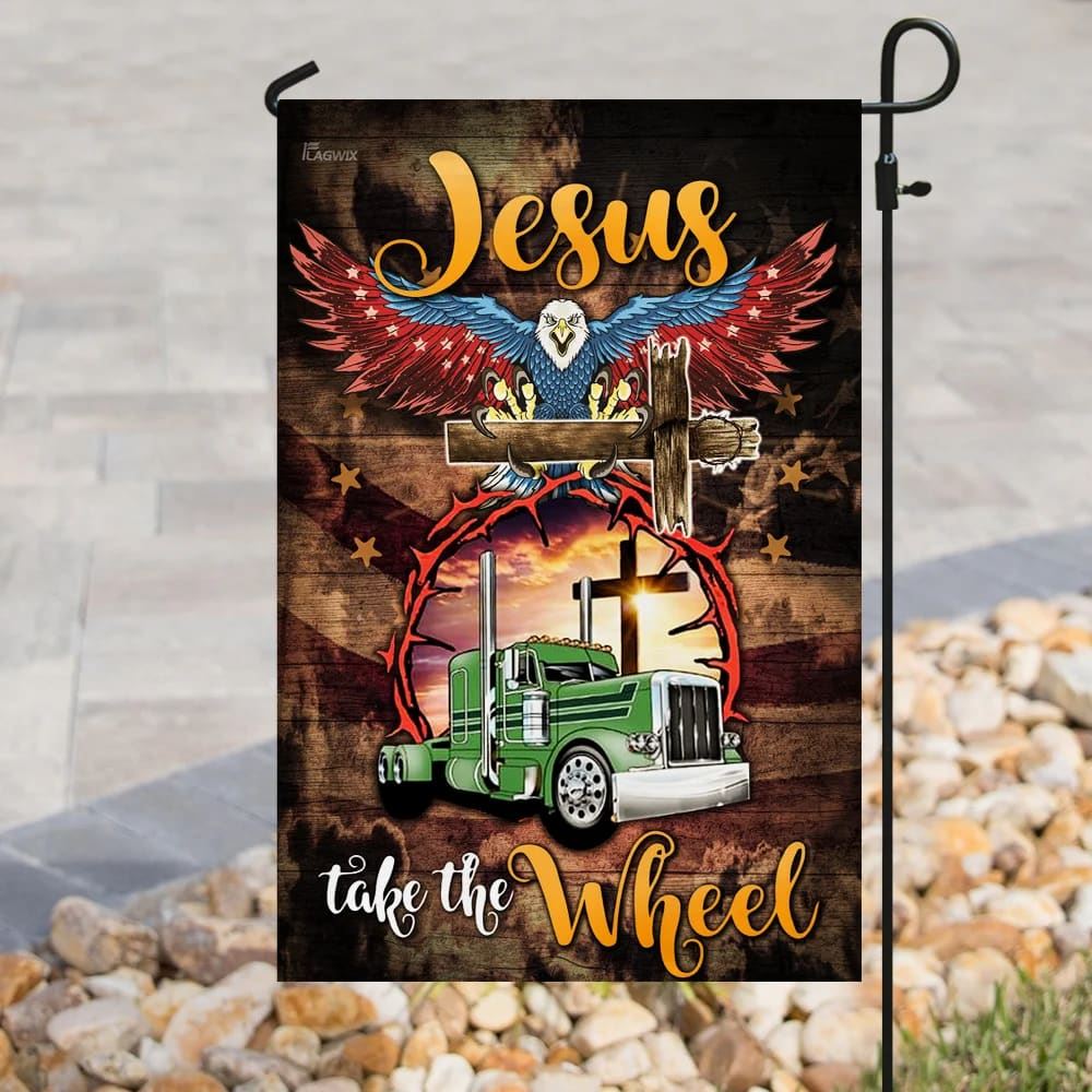 Trucker Jesus Take The Wheel House Flag, Outdoor Religious Flags, Christian Flag, Scripture Flag, Garden Banner