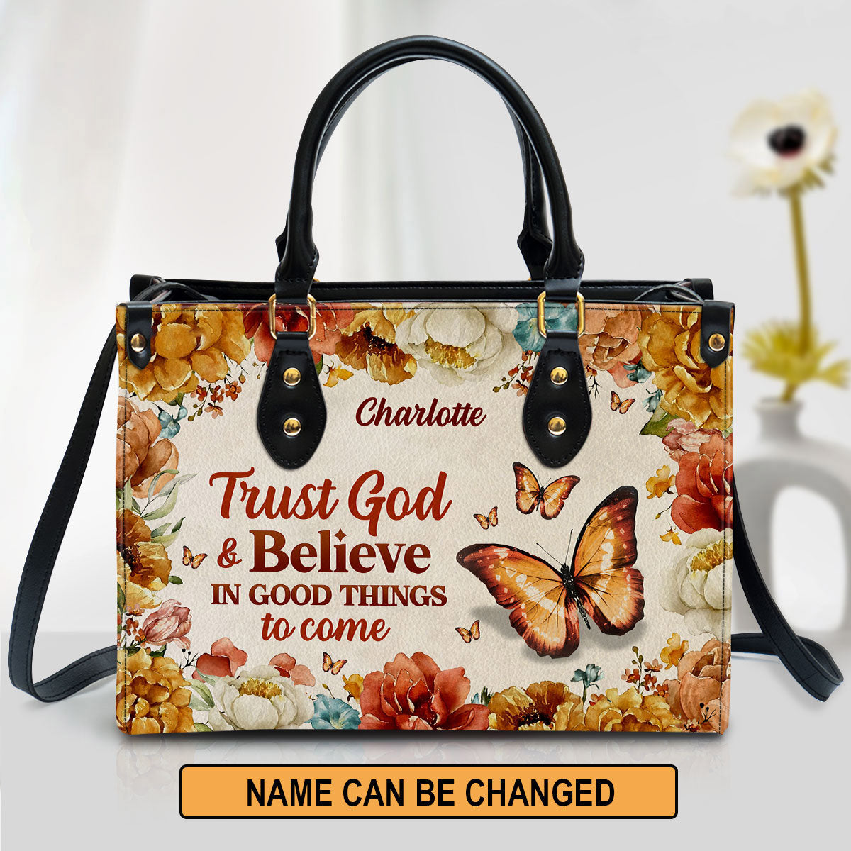 Trust God And Believe In Good Things To Come Personalized Leather Handbag With Handle Christ Gifts For Women Of God
