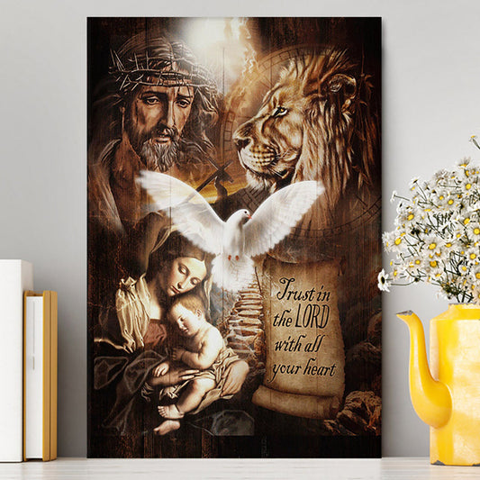 Trust In The Lord Canvas - The Life Of Jesus Lion Dove Canvas Wall Art - Bible Verse Canvas Art - Inspirational Art - Christian Home Decor