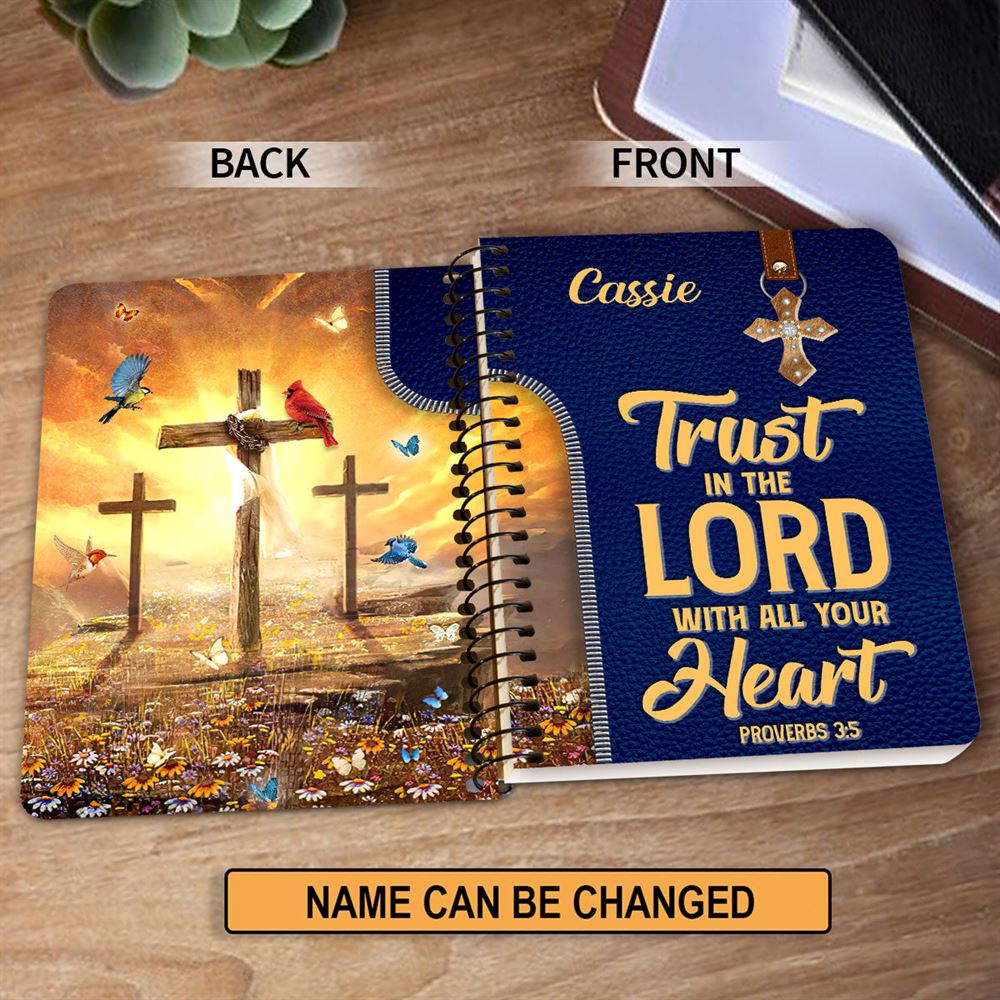 Trust In The Lord With All Your Heart Personalized Spiral Journal, Christian Art Gifts Journal