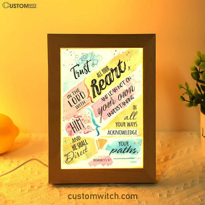 Trust In The Lord With All Your Heart Proverbs 35-6 Bible Verse Decor Art - Bible Verse Decor - Scripture Art