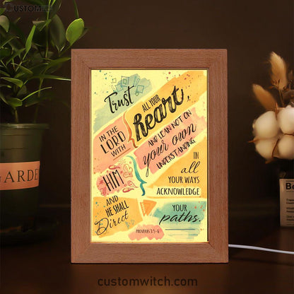 Trust In The Lord With All Your Heart Proverbs 35-6 Bible Verse Decor Art - Bible Verse Decor - Scripture Art