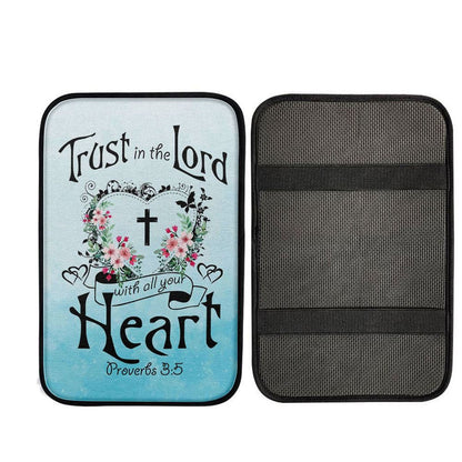 Trust In The Lord With All Your Heart Proverbs 35 Car Center Console Cover, Bible Verse Car Interior Accessories