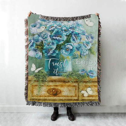 Trust It Enjoy It God Woven Blanket Prints - Christian Boho Blanket - Bible Verse Woven Blanket Art