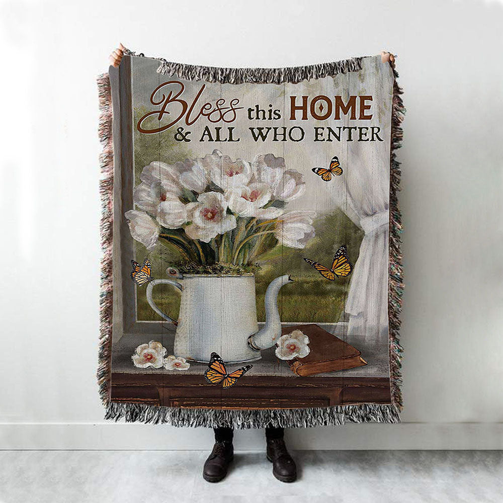 Tulip Butterfly Bless This Home Woven Blanket Art - Christian Art - Bible Verse Throw Blanket - Religious Home Decor