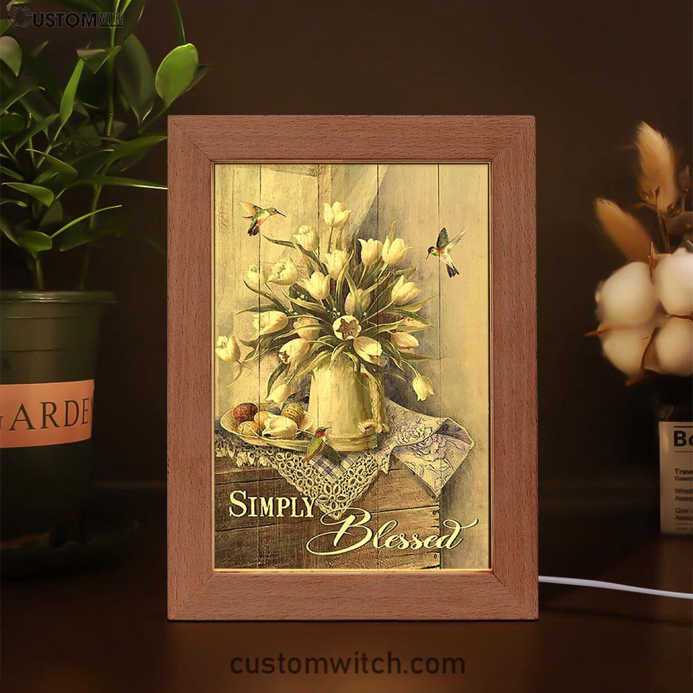 Tulip Vase Hummingbird Still Life - Simply Blessed Frame Lamp Art - Bible Verse Wooden Lamp - Inspirational Art - Christian Home Decor