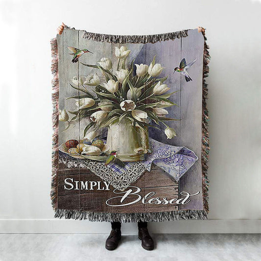 Tulip Vase Hummingbird Still Life - Simply Blessed Woven Throw Blanket - Bible Verse Woven Blanket Art - Inspirational Art - Christian Home Decor