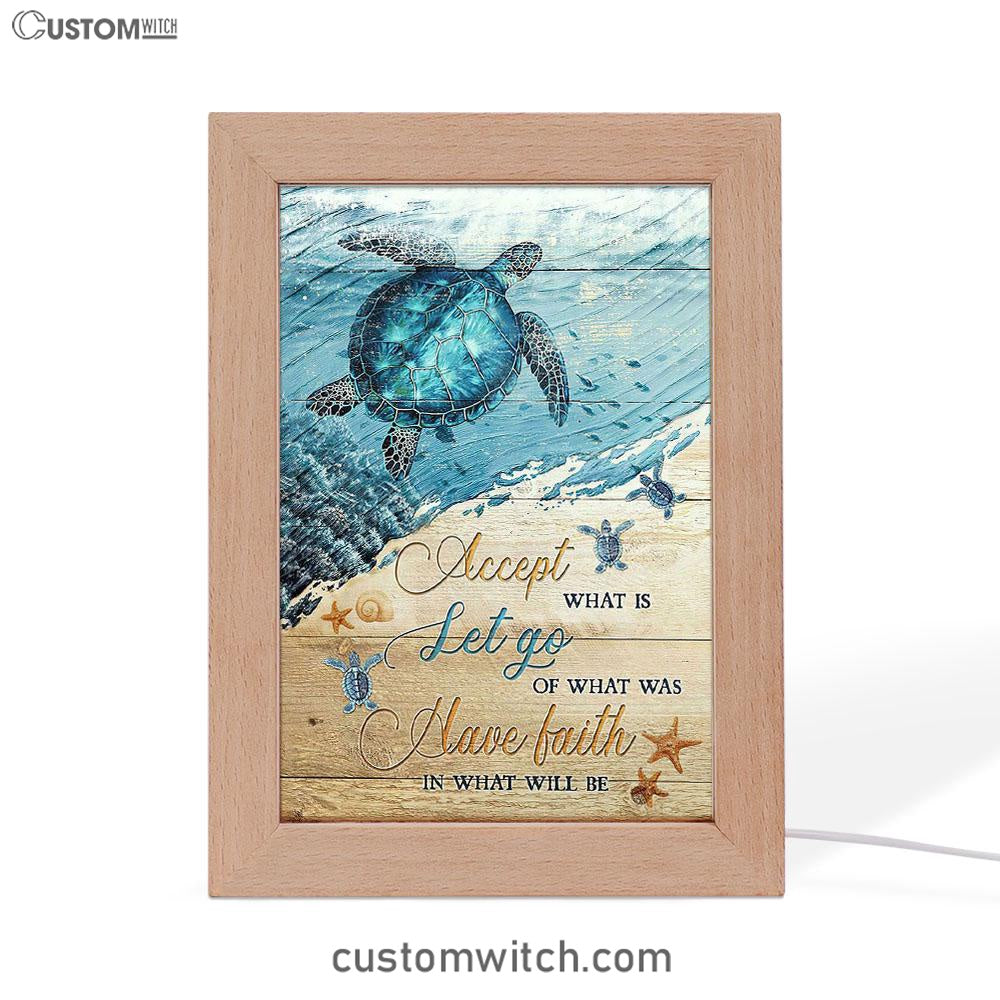 Turtle Accept Let Go Have Faith Frame Lamp Art - Christian Art - Bible Verse Art - Religious Home Decor