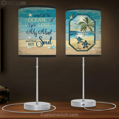 Turtle And Into The Ocean I Go To Lose My Mind And Find My Soul Table Lamb Art - Bible Verse Lamb Gift - Christian Bedroom Decor