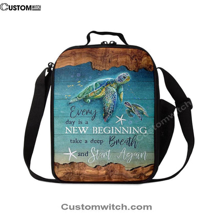 Turtle Under The Ocean Everyday Is A New Beginning Lunch Bag For Men And Women, Spiritual Christian Lunch Box For School, Work