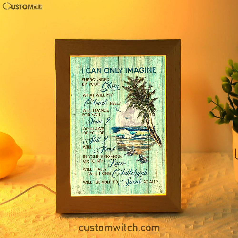 Turtles I Can Only Imagine Frame Lamp Art - Christian Art - Bible Verse Art - Religious Home Decor