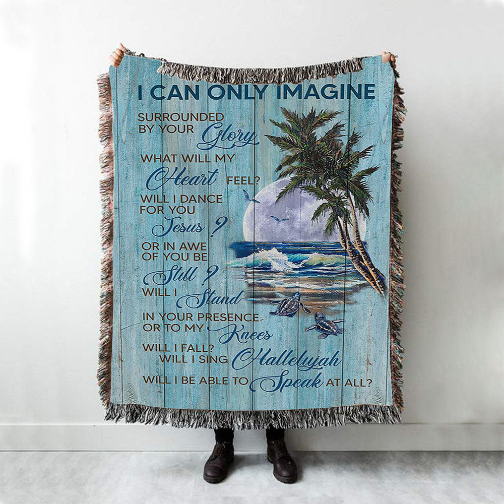 Turtles I Can Only Imagine Woven Blanket Art - Christian Art - Bible Verse Throw Blanket - Religious Home Decor