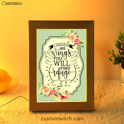 Under His Wings You Will Find Refuge Psalm 914 Bible Verse Decor Art - Bible Verse Decor - Scripture Art