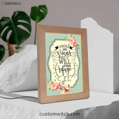 Under His Wings You Will Find Refuge Psalm 914 Bible Verse Decor Art - Bible Verse Decor - Scripture Art