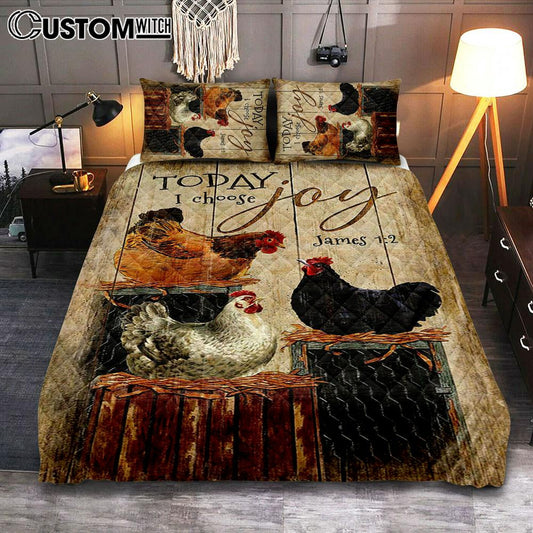 Unique Chicken Today I Choose Joy Quilt Bedding Set Art - Christian Art - Bible Verse Bedroom - Religious Home Decor