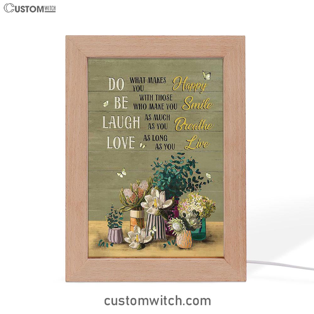 Unique Flower Green Butterfly Do What Makes You Happy Frame Lamp Art - Christian Art - Bible Verse Art - Religious Home Decor