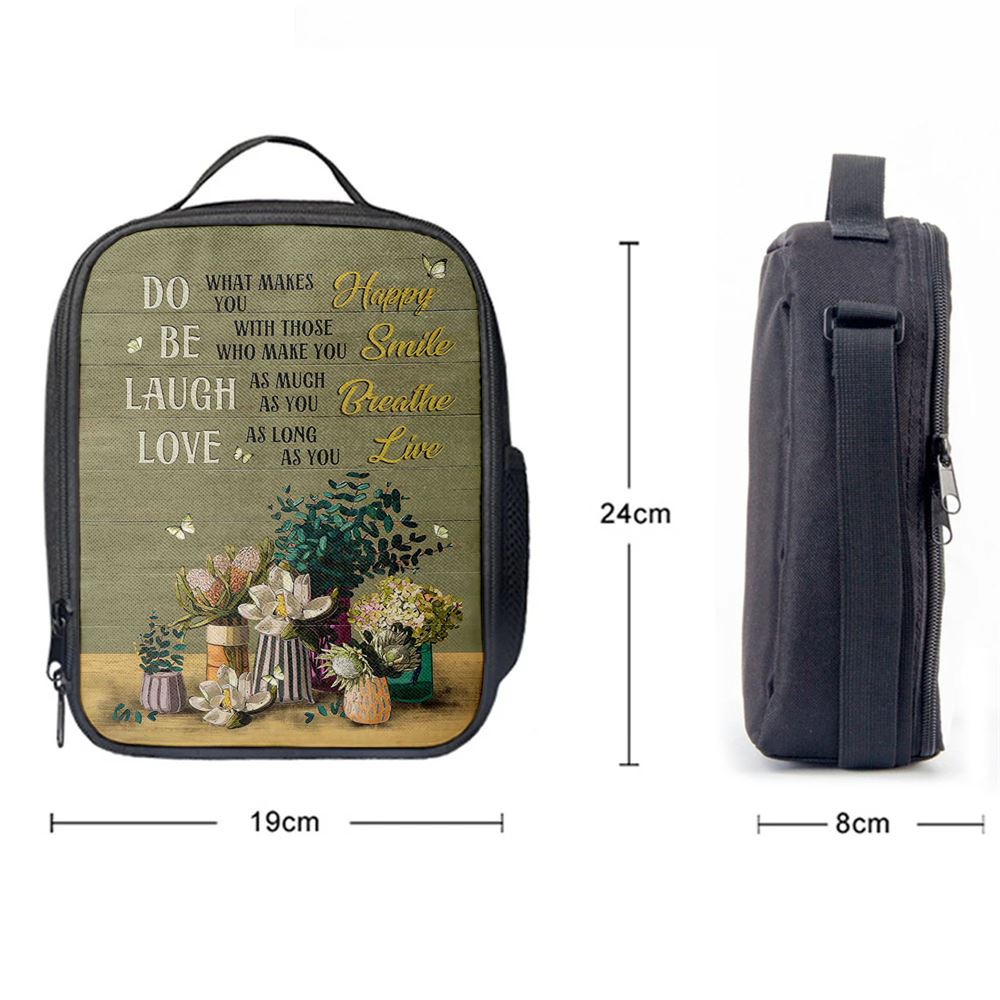 Unique Flower Green Butterfly Do What Makes You Happy Lunch Bag For Men And Women, Spiritual Christian Lunch Box For School, Work