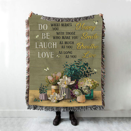 Unique Flower Green Butterfly Do What Makes You Happy Woven Blanket Art - Christian Art - Bible Verse Throw Blanket - Religious Home Decor