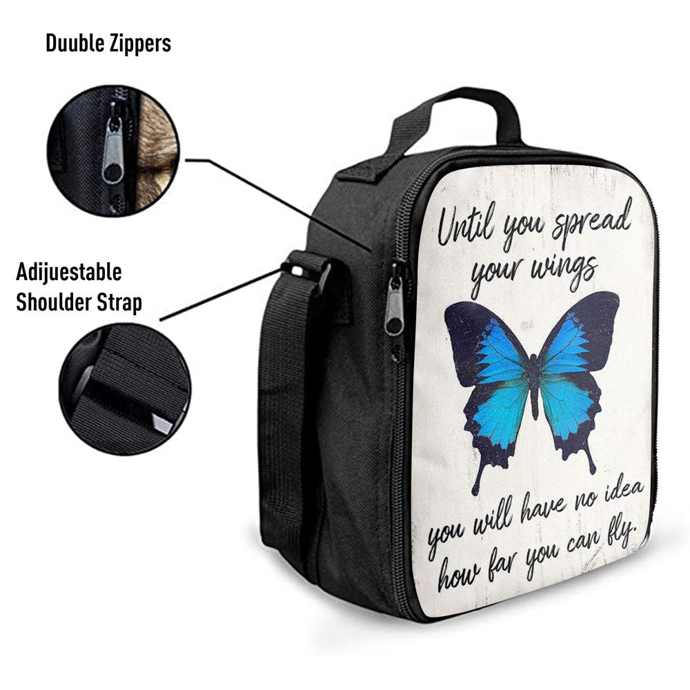 Until You Spead Your Wings Lunch Bag For Men And Women -Inspirational Butterfly Lunch Bag - Encouragement Gift For Women, Girls, Teens