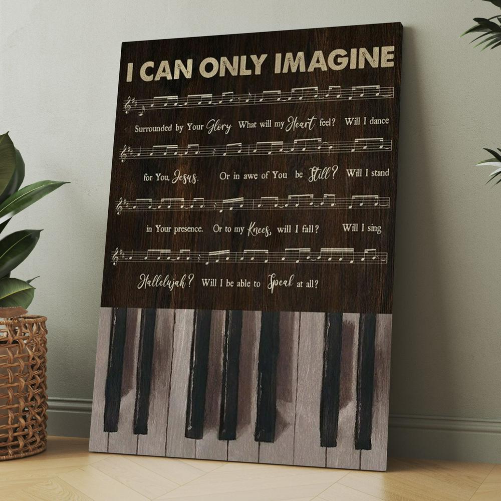 Vintage Piano Music Sheet I Can Only Imagine Canvas, Christmas Gift for Christian