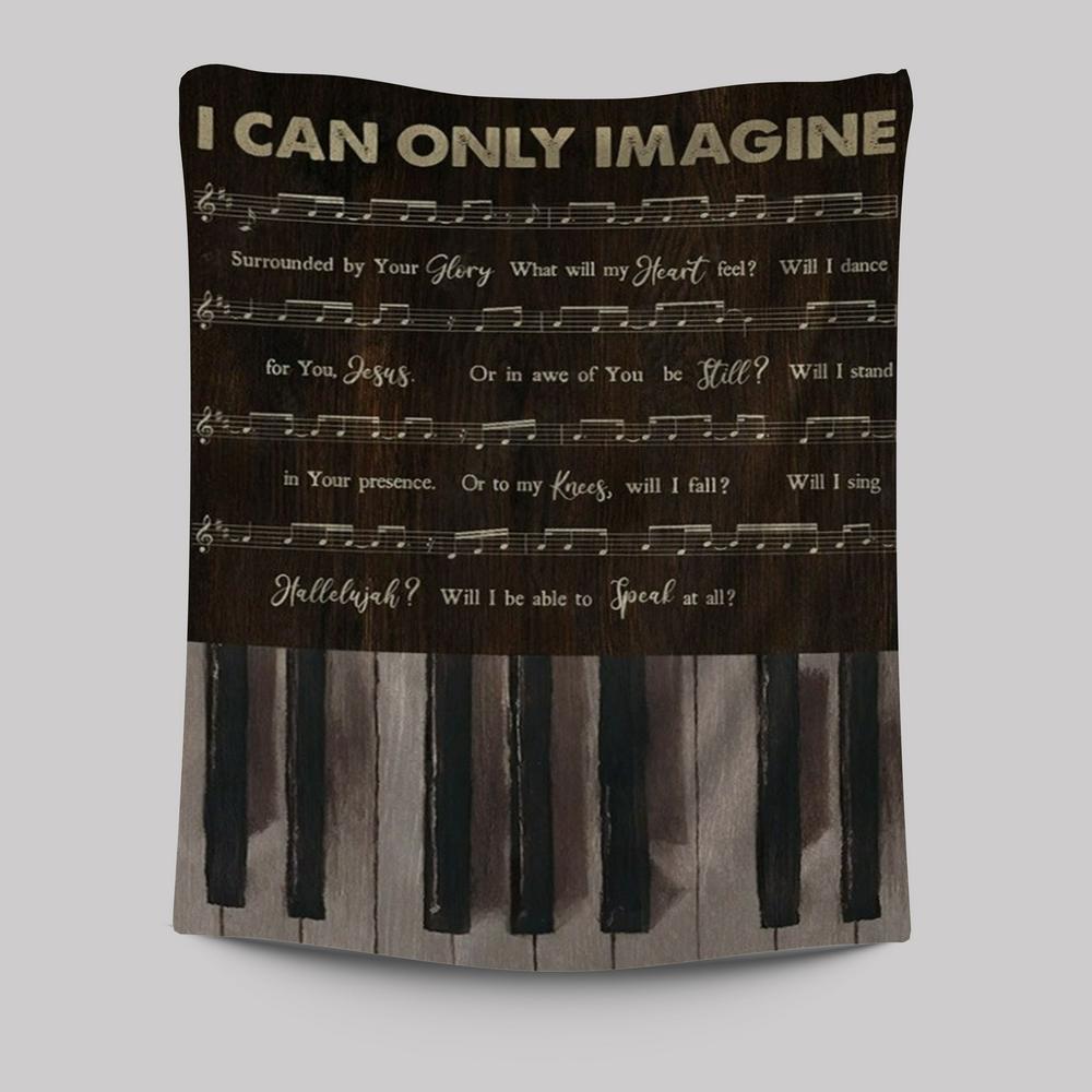 Vintage Piano Music Sheet I Can Only Imagine Tapestry