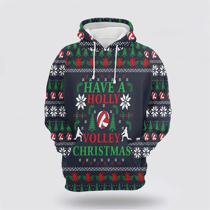 Volleyball Have A Holly Volley Christmas All Over Print 3D Hoodie For Men & Women, Christmas Hoodie Cute, Christmas Gift, Christmas Fashion