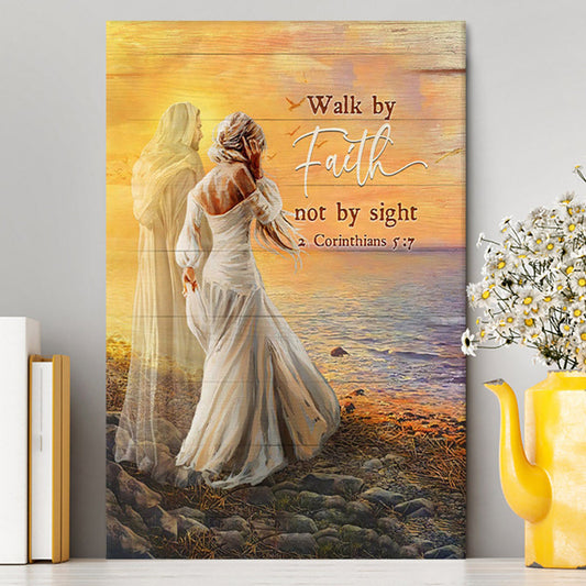 Walk By Faith Not By Sight Canvas - Beautiful Girl Walking With Jesus Canvas Print - Inspirational Canvas Art - Christian Wall Art Home Decor