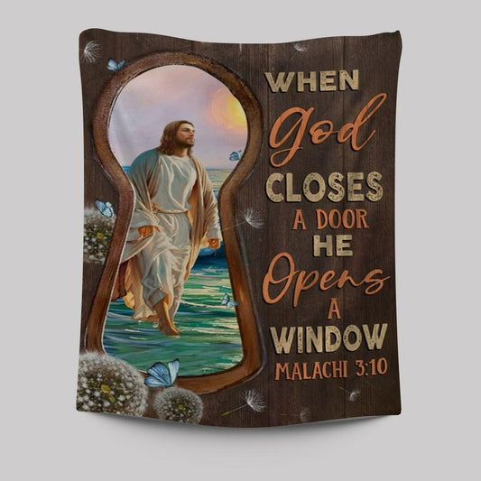 Walking With Jesus When God Closes A Door Tapestry